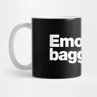 Emotional baggage. Mug